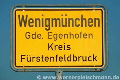 Ortsschild Wenigmünchen | Foto: © Werner Pietschmann